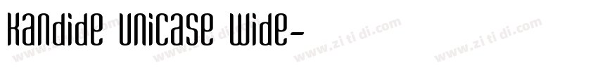 Kandide Unicase Wide字体转换